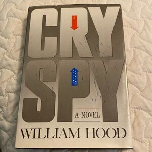 Cry Spy by William Hood